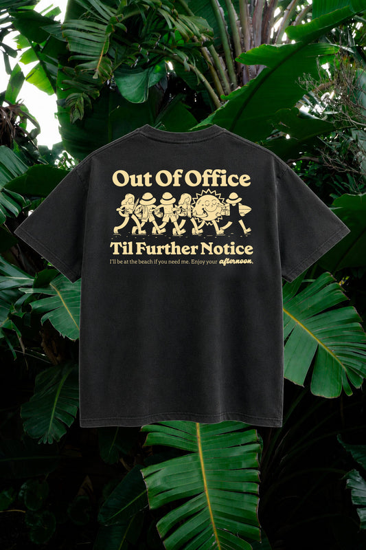Out Of Office T-Shirt
