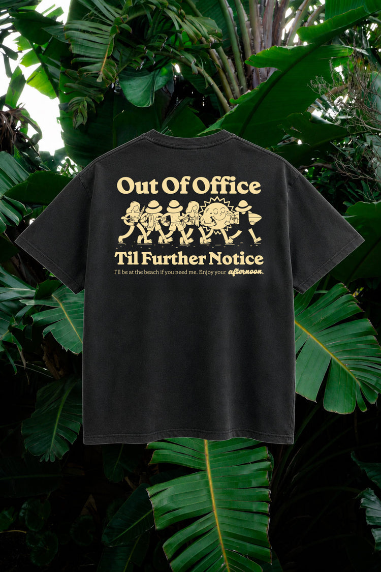 Out Of Office T-Shirt